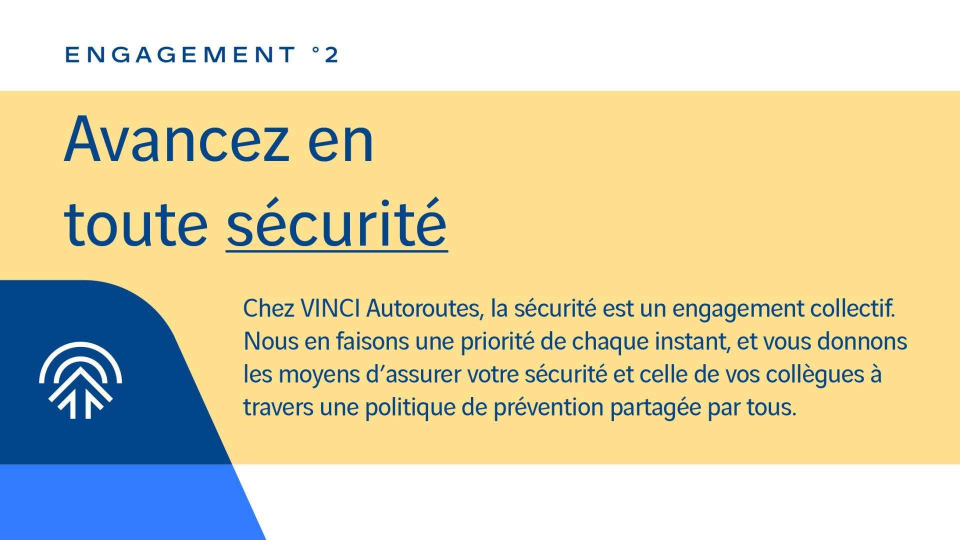 Engagement n°2 : Avancez en toute sécurité